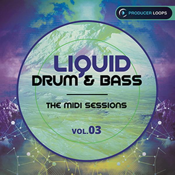 LIQUID DRUM &amp; BASSシリーズのMIDI抜粋版第三弾・LIQUID DRUM &amp; BASSシリーズのバンドル版『LIQUID DRUM &amp; BASS BUNDLE (VOLS 1-3)』から一部のMID...