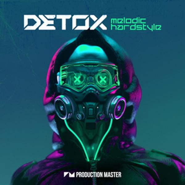 PRODUCTION MASTER DETOX - MELODIC HARDSTYLE(オンライン納品)(2時間以内に納品)