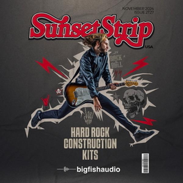 BIG FISH AUDIO SUNSET STRIP - HARD ROCK CONSTRUCTION KITS(オンライン納品)(2時間以内に納品)