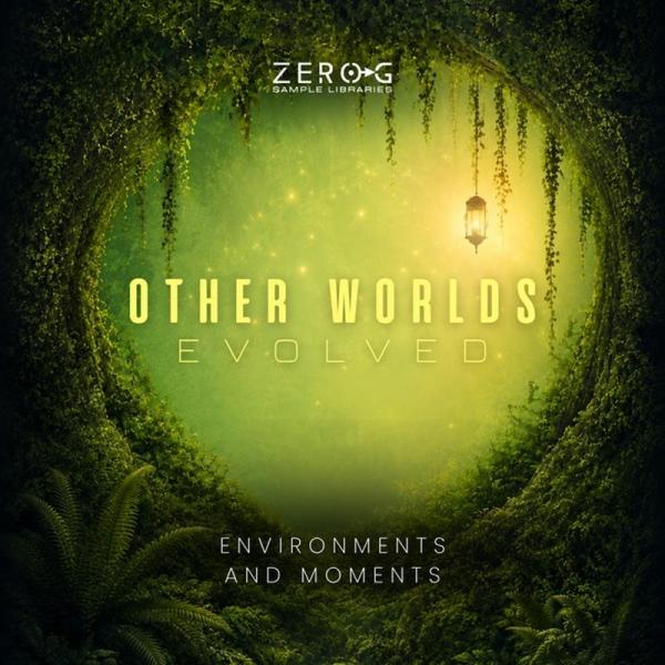 ZERO-G Other Worlds Evolved (シネマティック)(シンセサウンド)(ウェーブテーブル)(オンライン納品)(2時間以内に納品)