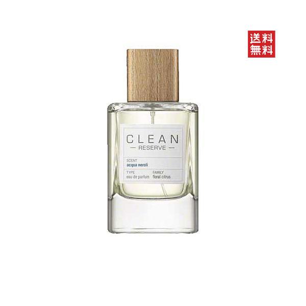 クリーン リザーブ アクアネロリ オードパルファム 100ML CLEAN