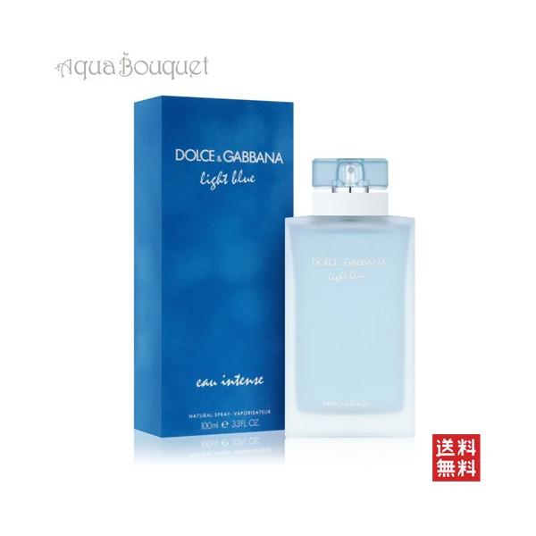 ドルチェ ＆ ガッバーナ ライト ブルー インテンス オードパルファム 100ml 香水 レディース DOLCE ＆ GABBANA LIG [ncm]