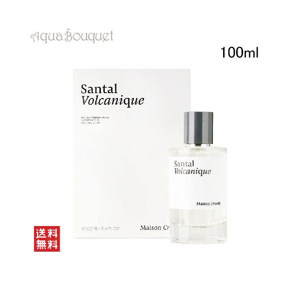 メゾン クリヴェリ サンタル ヴォルカニック オードパルファム 100ml 