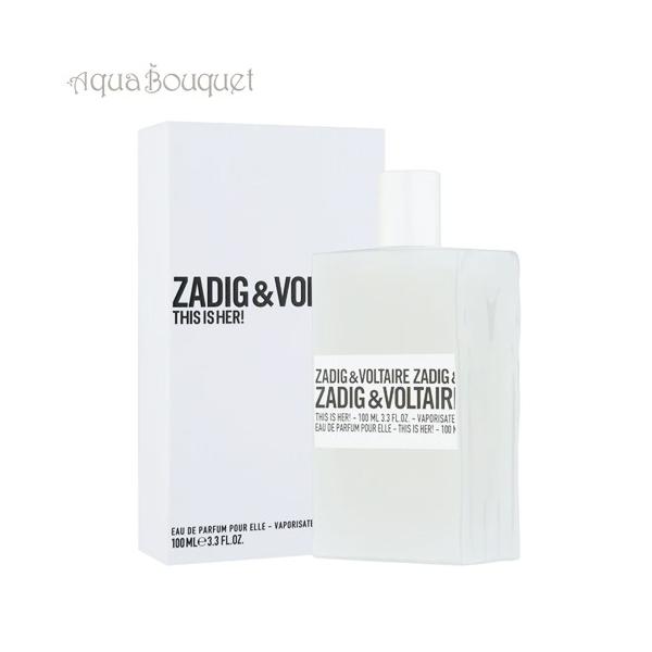 【ほぼ未使用】ザディグエヴォルテール THIS IS HER 限定版 100ml ZADIG&VOLTAIRE（ザディグエヴォルテール） ザディグ エ ヴォルテール