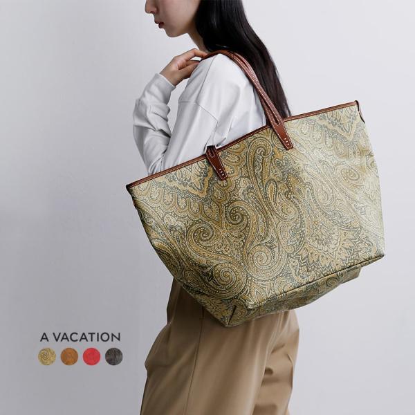 A VACATION（アヴァケーション） ア ヴァケーション ペイズリー トート