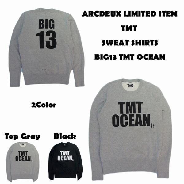 【ファッション】スウェット TMT×ARCDEUX 13周年記念 SWEAT SHIRTS(BIG13 OCEAN)