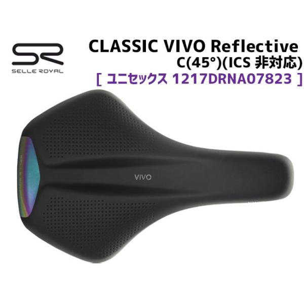 Selle Royal セラロイヤル サドル Classic Vivo Reflective アスレチック C 45 1217drna07823 自転車 Ka 6957312802454 アリスサイクル Yahoo 店 通販 Yahoo ショッピング