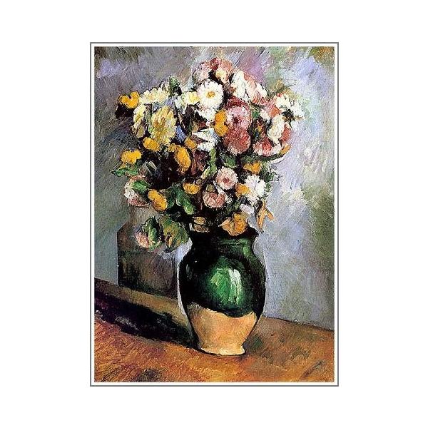 送料無料】絵画：ポール・セザンヌ「オリーブ色の花瓶に活けられた花