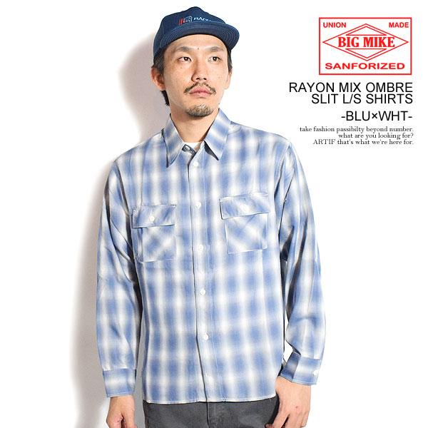 ビッグマイク シャツ BIG MIKE RAYON MIX OMBRE SLIT L/S SHIRTS -BLU×WHT- メンズ 長袖 チェックシャツ レーヨンシャツ