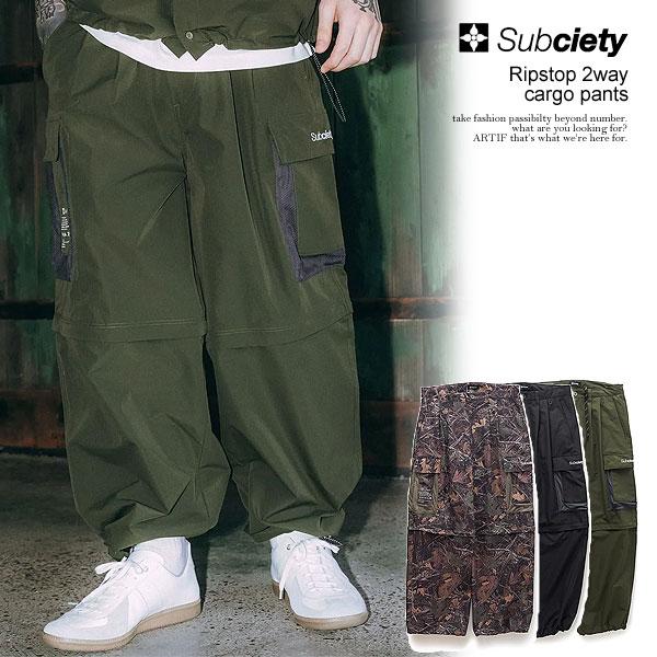 SUBCIETY サブサエティ Ripstop 2way cargo pants subciety メンズ パンツ カーゴパンツ 2WAY ミリタリーパンツ atfpts Subciety（サブサエティ） SALE セール パンツ SUBCIETY Ripstop 2way