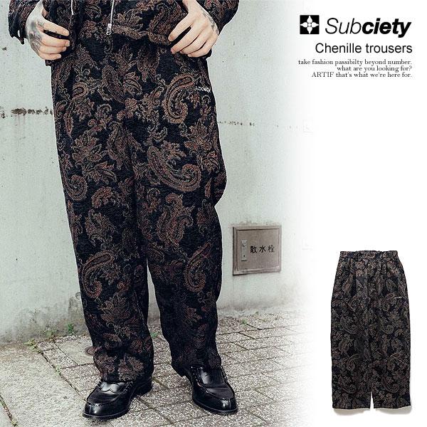 Subciety（サブサエティ） パンツ SUBCIETY Chenille trousers