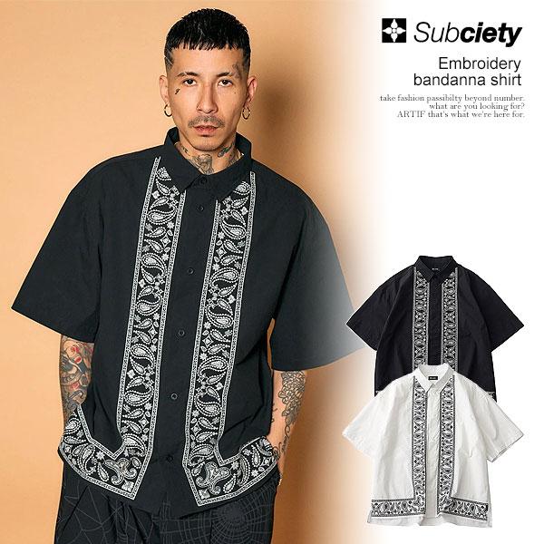 Subciety（サブサエティ） シャツ SUBCIETY Embroidery bandanna shirt