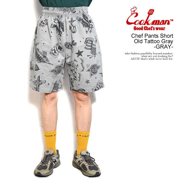 クックマン ショートパンツ COOKMAN Chef Pants Short Old Tattoo Gray -GRAY- メンズ シェフパンツ イージーショーツ 送料無料