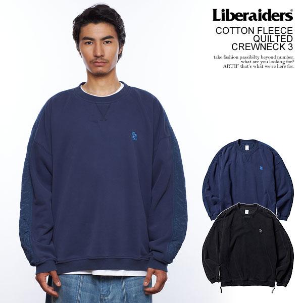 リベレイダース スウェット Liberaiders COTTON FLEECE QUILTED 