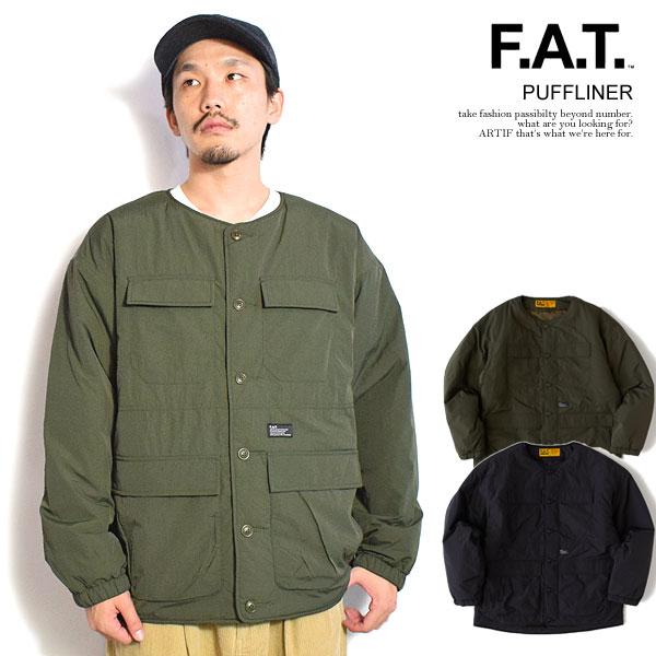 FAT SALE セール エフエーティー ジャケット FAT PUFFLINER メンズ