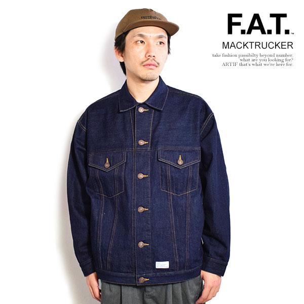 【F.A.T.】メンズ デニム ジャケット FAT エフエーティー ジャケット FAT MACKTRUCKER デニムジャケット