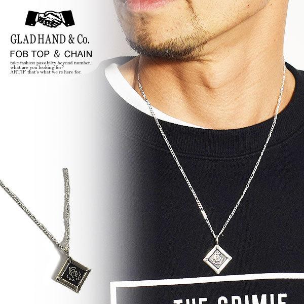 グラッドハンド ネックレス GLAD HAND FOB TOP & CHAIN グラッドハンド ネックレス GLAD HAND FOB TOP & CHAIN