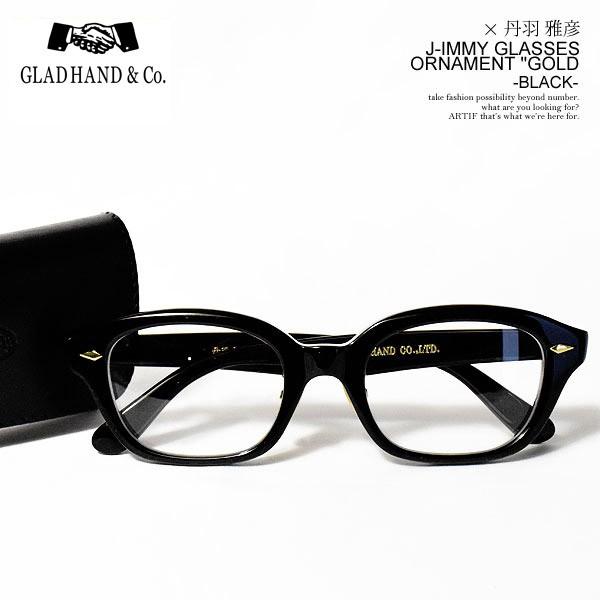 丹羽雅彦×GLAD HAND グラッドハンド サングラス J-IMMY GLASSES