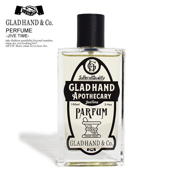 GLAD HAND（グラッドハンド） 香水 GLAD HAND PERFUME -JIVE TIME