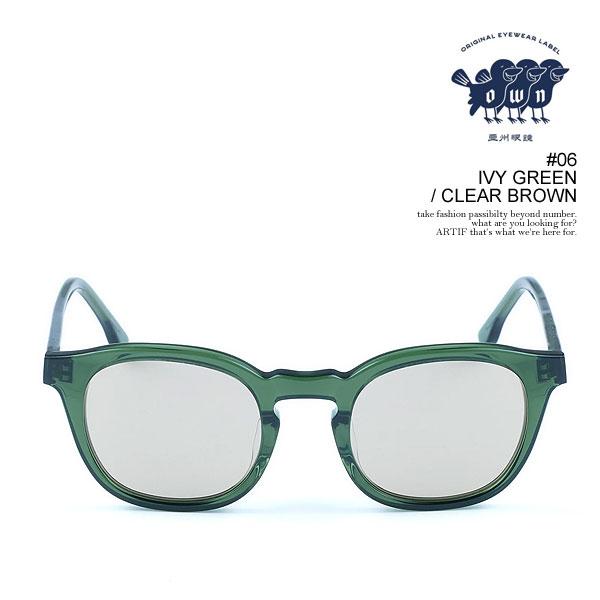 OWN オウン #06 サングラス オウン サングラス OWN #06 IVY GREEN/CLEAR BROWN メンズ メガネ