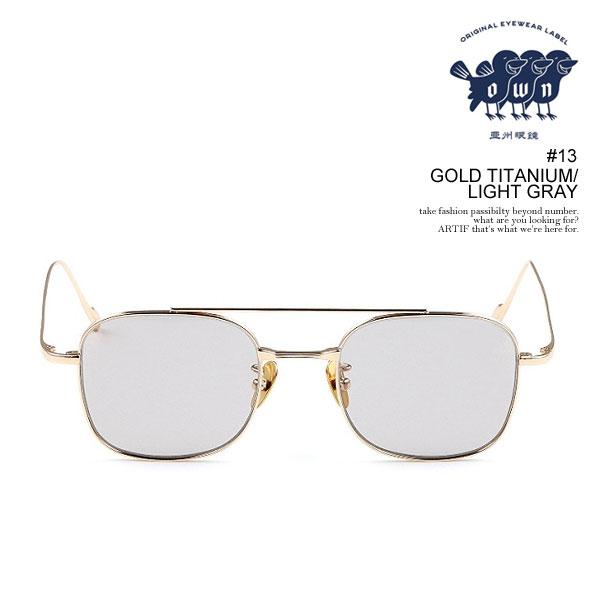 オウン サングラス OWN #13 GOLD TITANIUM / LIGHT GREY メンズ メタル