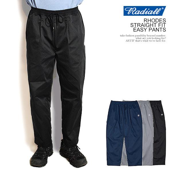 ラディアル パンツ RADIALL RHODES - STRAIGHT FIT EASY PANTS radiall