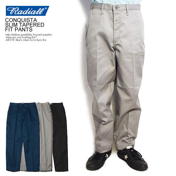 RADIALL ラディアル パンツ CONQUISTA - SLIM TAPERED FIT PANTS メンズ チノパン : rad-cnq-pt002 : ARTIF - 通販 - Yahoo!ショッピング RADIALL ラディアル パンツ CONQUISTA - SLIM TAPERED FIT PANTS メンズ チノパン : rad-cnq-pt002 : ARTIF - 通販 - Yahoo!ショッピング