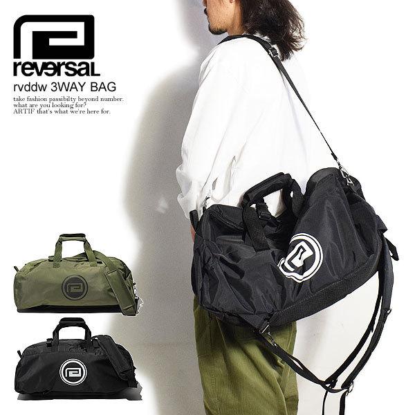 reversal リバーサル バックパック rvddw 3WAY BAG メンズ ボストン