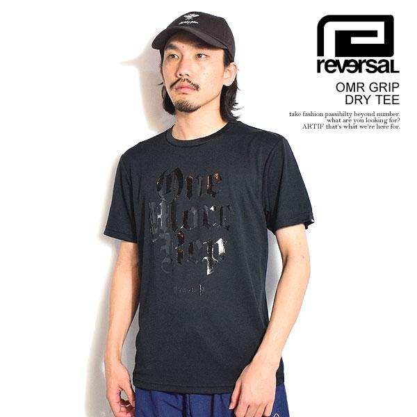 reversal（リバーサル） SALE セール Tシャツ reversal OMR GRIP DRY 