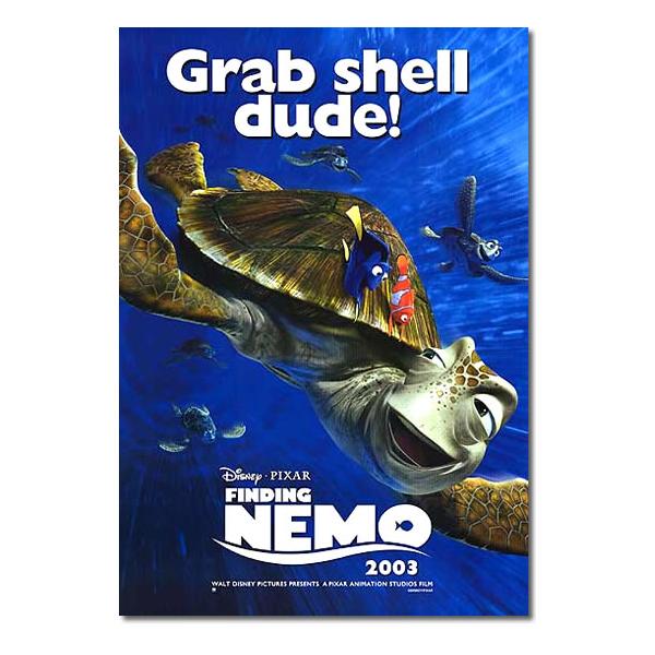 映画ポスター ファインディングニモ グッズ Rep Turtle Grab Shell Dude Ss P 0342 フェーマス サイン ポスターズ 通販 Yahoo ショッピング