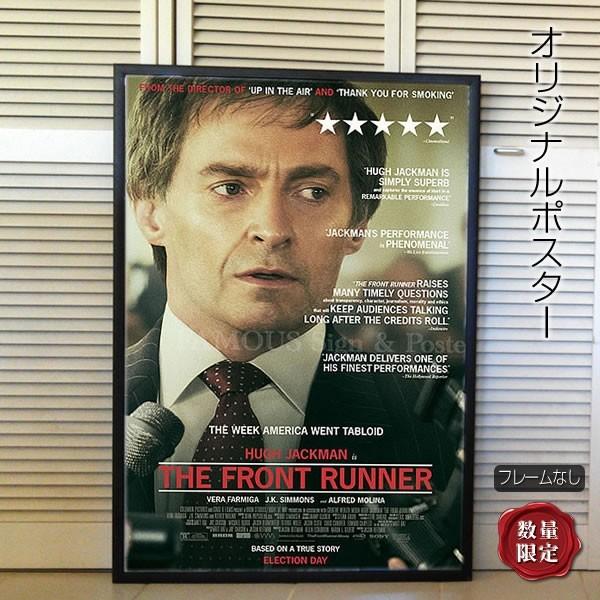 映画ポスター フロントランナー The Front Runner ヒュージャックマン インテリア アート おしゃれ フレームなし Reg B 両面 P 4271 フェーマス サイン ポスターズ 通販 Yahoo ショッピング