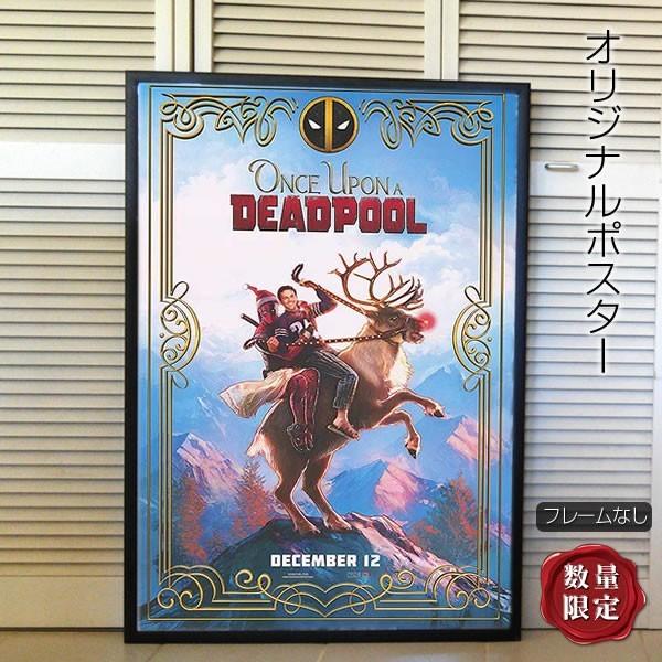 映画ポスター デッドプール2のおとぎばなし Once Upon A Deadpool マーベル アメコミ グッズ インテリア アート おしゃれ フレームなし Adv 両面 Reissue P 4328 フェーマス サイン ポスターズ 通販 Yahoo ショッピング