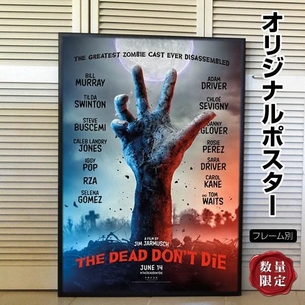 映画ポスター デッド ドント ダイ ビル マーレイ インテリア アート おしゃれ 約69 102cm フレーム別 Adv 両面 P 4624 フェーマス サイン ポスターズ 通販 Yahoo ショッピング