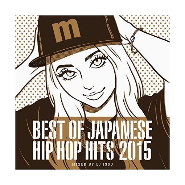 [Release date: November 18, 2015][1〜2営業日]【88％OFF】＜【CD】BEST OF JAPANESE HIP HOP HITS 2015 mixed by DJ ISSO＞＜ラップ・ヒップホップ(CD...
