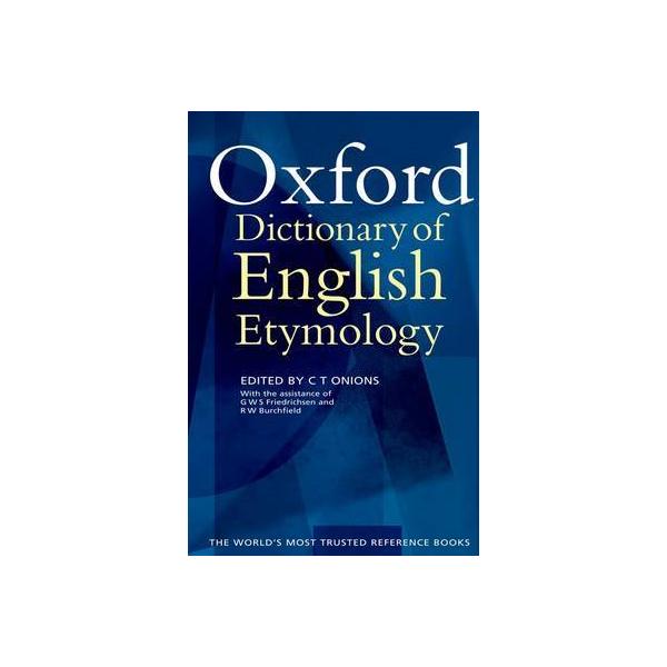 The Oxford Dictionary of English Etymology