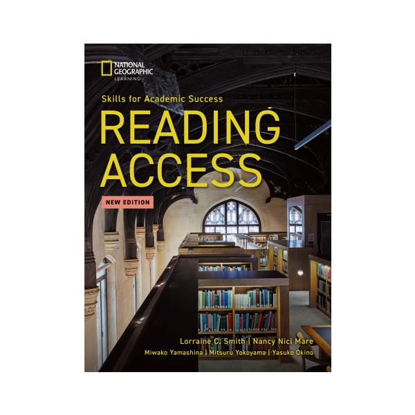 あ　 Reading Access, New Edition Skills for Academic Success