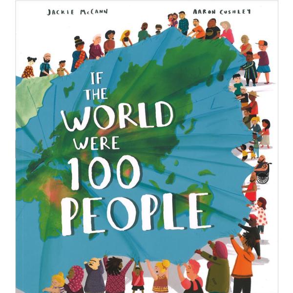 IF THE WORLD WERE 100 PEOPLE（世界がもし100人の村だったら）/洋書絵本
