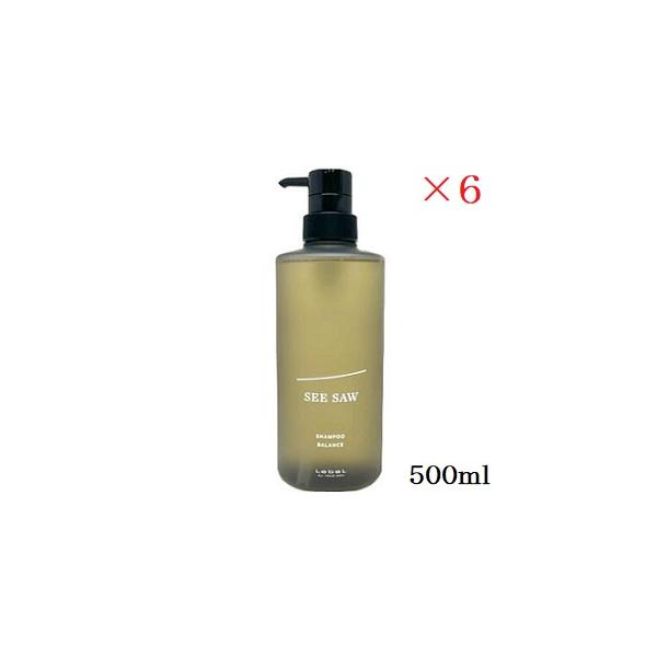 ルベル シーソー SEE/SAW シャンプーB バランス 500ml ×6セット