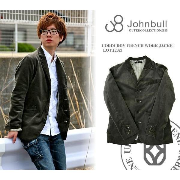 ジョンブル ワークジャケット アイテム勢ぞろい Johnbull コーデュロイフレンチ アウターメンズ おしゃれ コート