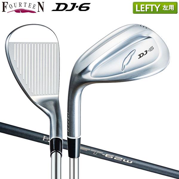 FOURTEEN 「レフティー/左用」フォーティーン DJ-6 ウェッジ FT