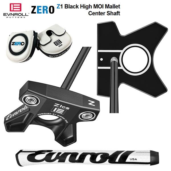 イーブンロール ZERO Series Z1 Black High MOI マレット パター