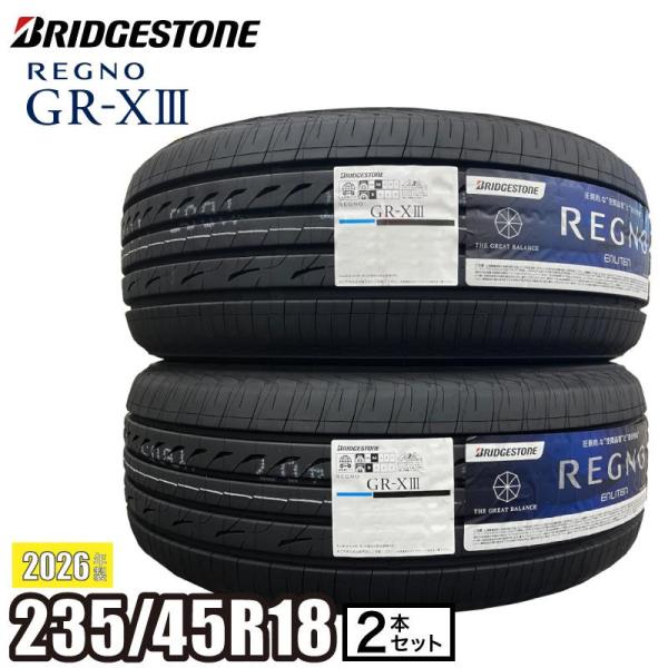レグノ（ブリヂストン） 《2026年製》 REGNO GR-XIII 235/45R18 98W XL