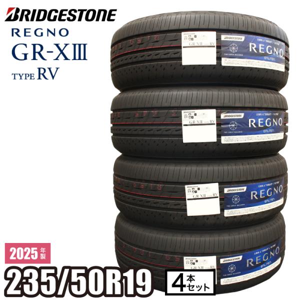 235/50 R18、BRIDGESTONE REGNO GR XII、21年 BRIDGESTONE REGNO GR-XIII TYPE RV 235/50R18 101V XL | タイヤ