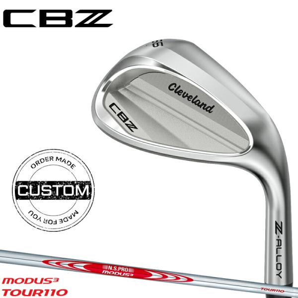 【受注生産】【正規品】 右打用 クリーブランド CBZ ウェッジ NSプロ モーダス3 ツアー 110 カスタムオーダー Cleaveland MODUS3 TOUR 110 (2025)