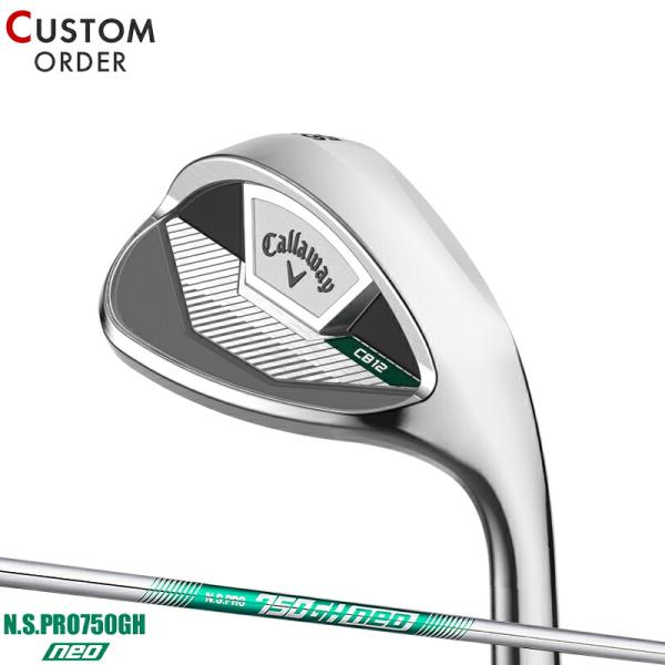 カスタム キャロウェイ CB12 ウェッジ NSプロ 750GH ネオ スチールシャフト Callaway CB 12 右打用 N.S.PRO 750GH neo