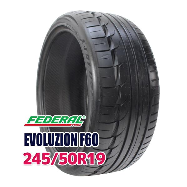 タイヤ　245/50R19 FEDERAL フェデラル EVOLUZION F60 2022年製 1本のみ FEDERAL（フェデラル） タイヤ サマータイヤ 245/50R19 FEDERAL