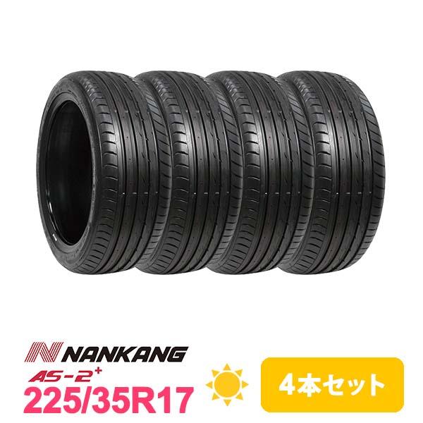 NANKANG 4本セット 225/35R17 タイヤ サマータイヤ ナンカン AS-2 +( 