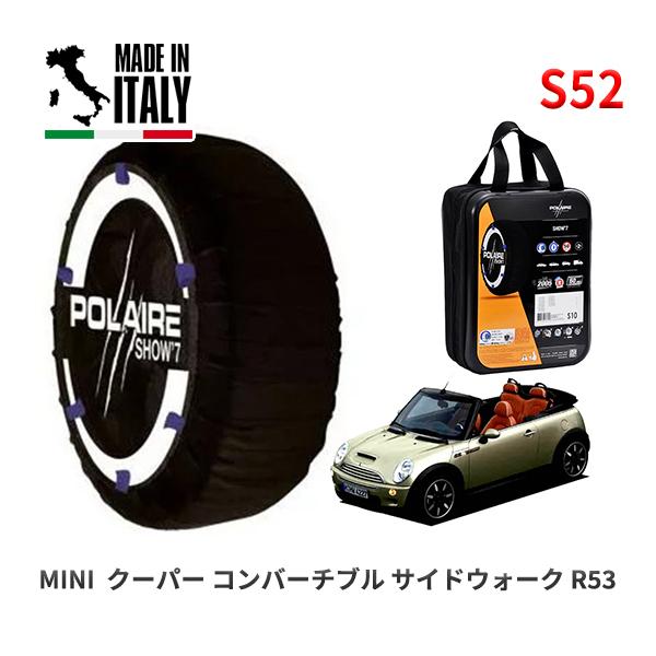 POLAIRE 正規品 スノーソックス S52 イタリア製 スノーチェーン MINI ミニ R53 クーパー コンバーチブル サイドウォーク / RF16   