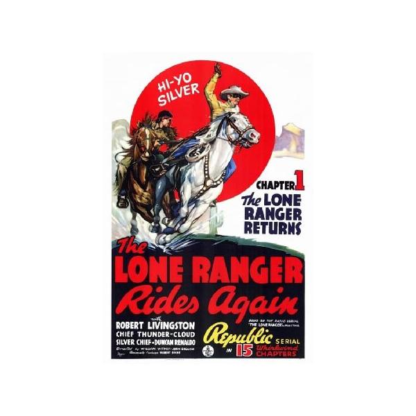 The Lone Ranger Rides Again Movie Poster Print (27 x 40)