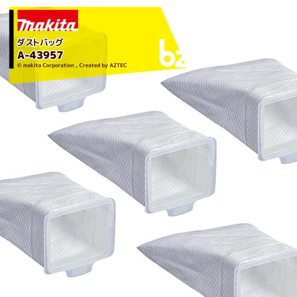 【5枚セット品】マキタ　ダストバッグ（1枚入り）品番：A-43957商品名：ダストバッグ（1枚入り）商品説明：不織布のため繰り返し使えます。適用機種：CL002G・CL285FD・CL072D・CL102D・CL105D・CL107FD・C...